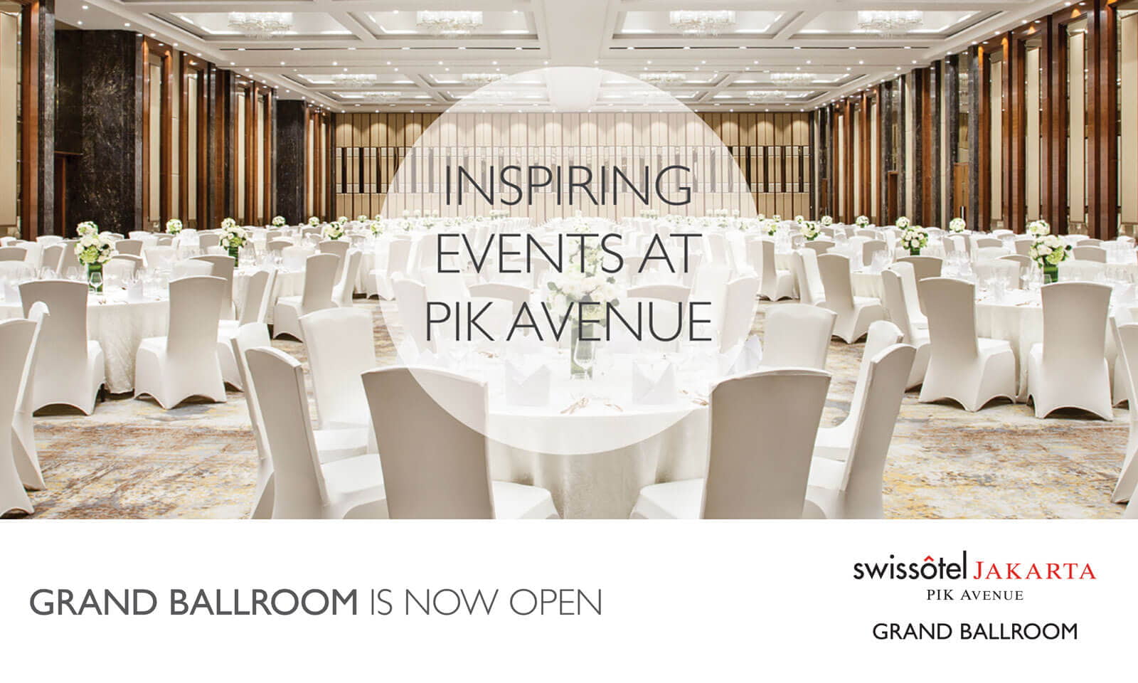Grand Ballroom – Swissotel Jakarta PIK Avenue Grand Ballroom - Swissotel Jakarta PIK Avenue